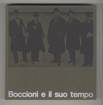 Boccioni e il suo tempo - copertina