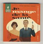 Je mange la santé. Illustrations par L. Meys