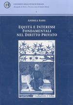 Equità e interessi fondamentali nel diritto privato