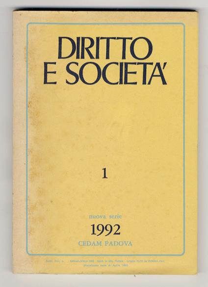 Diritto e Società. Fondata da G. Cassandro, V. Crisafulli e A.M. Sandulli. Anno I, n. 1. Nuova Serie, anno 1992 - copertina