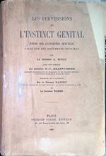 Les perversions de l'instinct genital. Etude sur l'inversion sexuelle basée sur des documents officiels