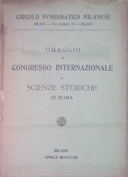 Bollettino di numismatica a di arte della medaglia. Anno I, marzo-aprile 1903 n.3-4. Omaggio al Congresso Internazionale di Scienze Storiche in Roma - Serafino Ricci - copertina