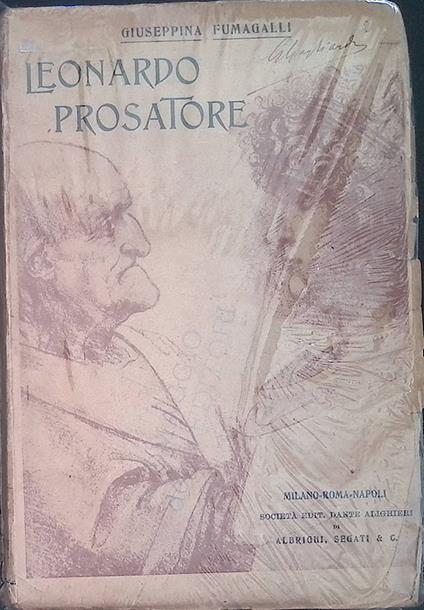 Leonardo Prosatore. Scelta di scritti vinciani - Giuseppina Fumagalli - copertina