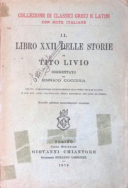 Il libro XXII delle storie di Tito Livio. Commentato da Enrico Cocchia - Tito Livio - copertina