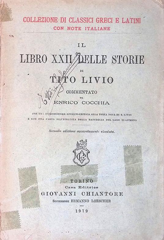 Il libro XXII delle storie di Tito Livio. Commentato da Enrico Cocchia - Tito Livio - copertina