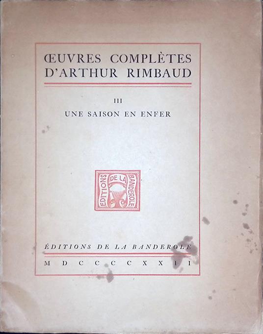 Oeuvres completes d'Arthur Rimbaud. III Une saison en enfer - Arthur Rimbaud - copertina