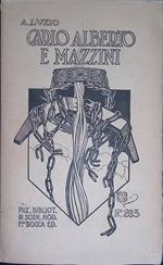 Carlo Alberto e Mazzini. Studi e ricerche di storia del risorgimento