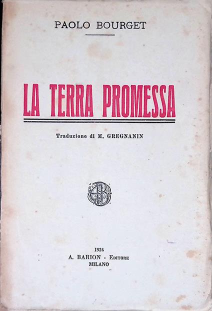 La terra promessa - Paul Bourget - copertina