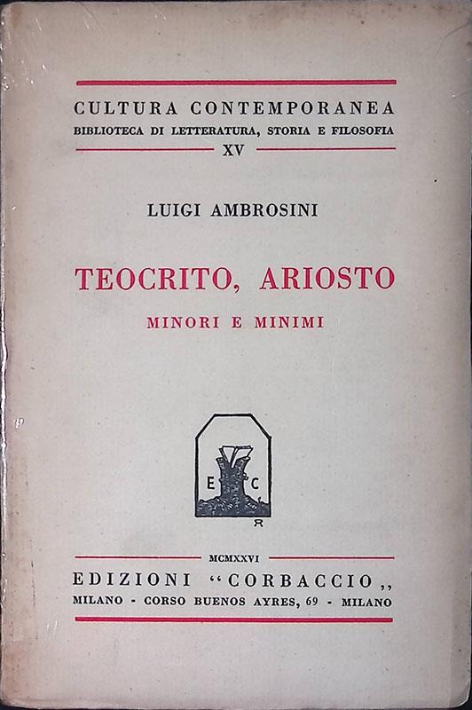 Teocrito, Ariosto. Minori e minimi - Luigi Ambrosini - copertina