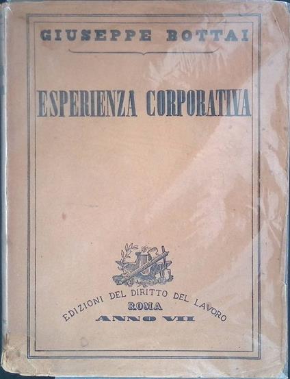 Esperienza corporativa - Giuseppe Bottai - copertina