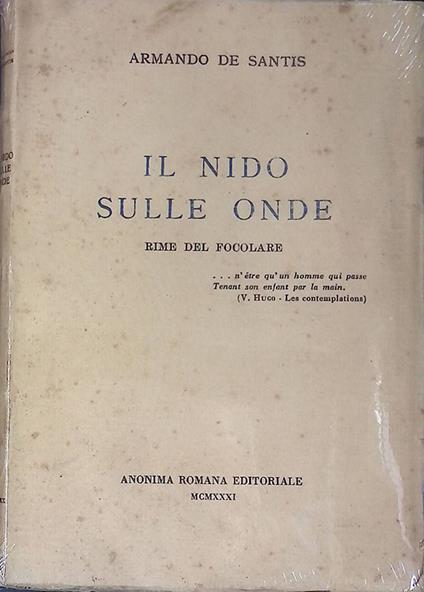 Il nido sulle onde. Rime del focolare - Armando De Santis - copertina