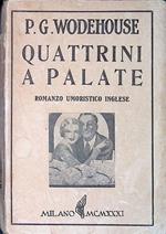 Quattrini a palate