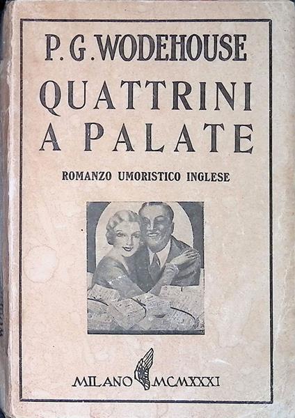 Quattrini a palate - Pelham G. Wodehouse - copertina
