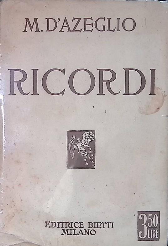 I miei ricordi - Massimo D'Azeglio - copertina