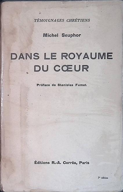 Dans le royaume du coeur - Michel Seuphor - copertina