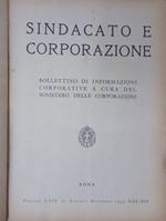 Sindacato e corporazione. Bollettino d'informazioni corporative a cura del ministero delle corporazioni. Volume LXIV, luglio-dicembre 1935
