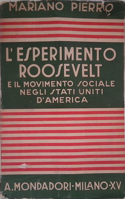 L' esperimento Roosevelt e il movimento sociale negli Stati Uniti d'America - Mariano Pierro - copertina