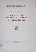 Il sor Pietro, Cosimo Papareschi e Tuttaditutti