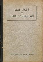 Manuale del perito industriale per le aziende meccaniche, metallurgiche, aeronautiche, elettriche e radioelettriche