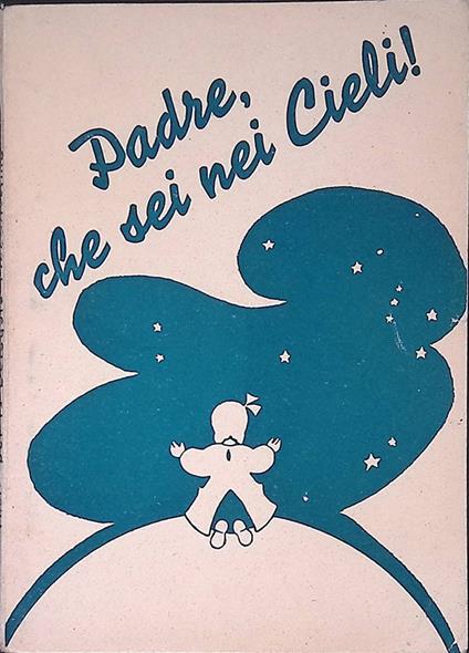 Padre, che sei nei Cieli! - copertina