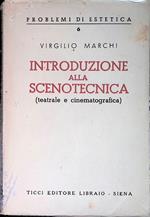 Introduzione alla scenotecnica. Teatrale e cinematografica