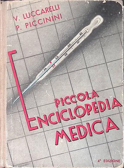 Piccola enciclopedia medica - V. Luccarelli - copertina