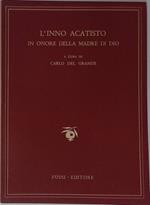 L' inno Acatisto in onore della Madre di Dio