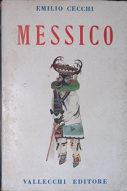 Messico - Emilio Cecchi - copertina