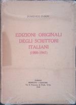 Edizioni originali degli scrittori italiani 1900-1947
