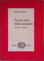Piccola storia della matematica. Da Pitagora a Hilbert