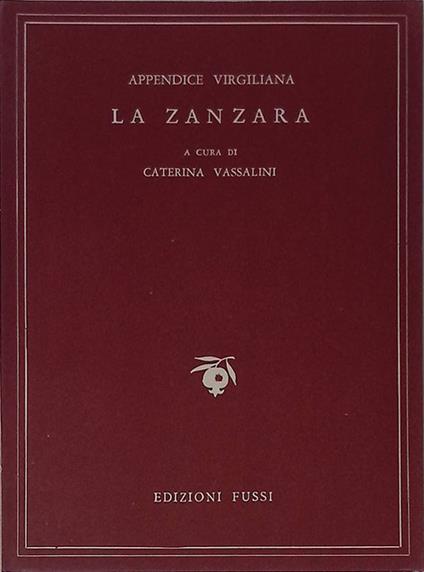 La zanzara. Appendice virgiliana - Caterina Vassalini - copertina