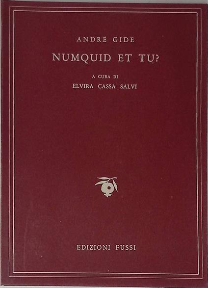 Numquid et tu? - André Gide - copertina