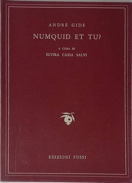 Numquid et tu? - André Gide - copertina