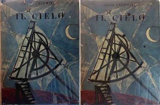 Il cielo. Luci e ombre nell'universo. DUE VOLUMI - Giovanni Cecchini - copertina