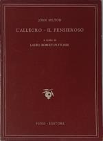 L' allegro - Il pensieroso