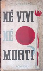 Ne vivi nè morti
