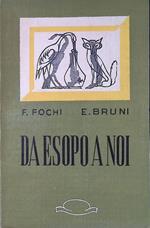 Da Esopo a noi