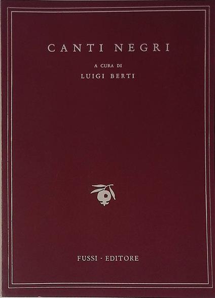Canti negri - Luigi Berti - copertina
