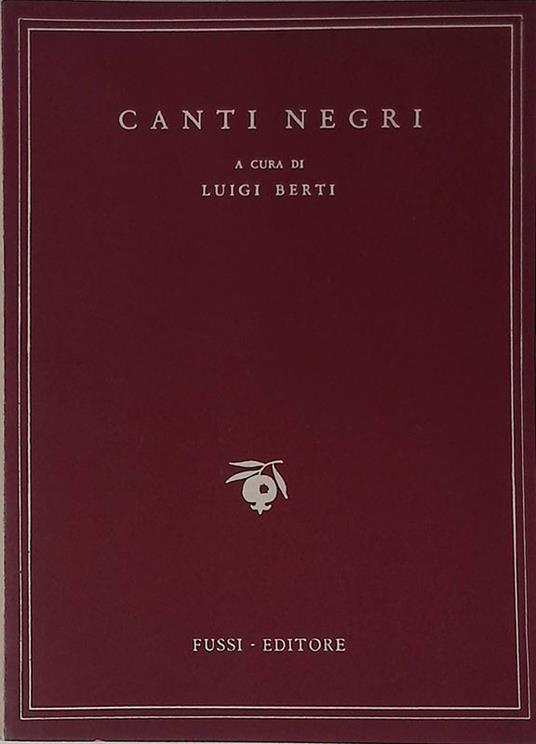 Canti negri - Luigi Berti - copertina