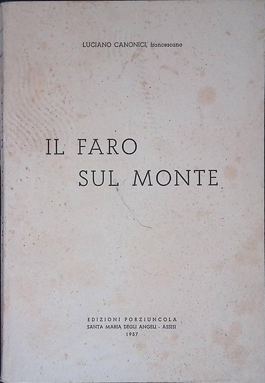 Il faro sul monte - Luciano Canonici - copertina