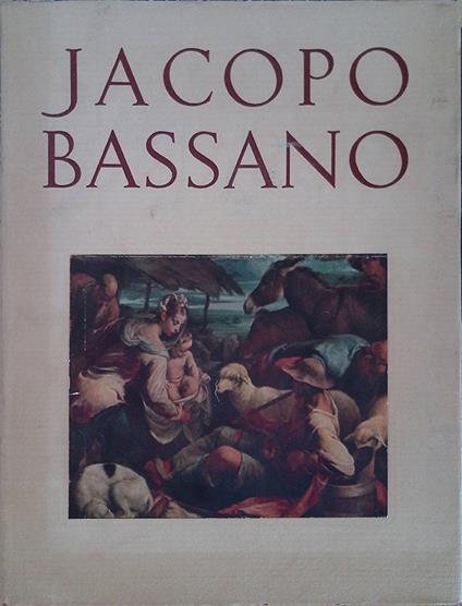 Jacopo Bassano - Pietro Zampetti - copertina