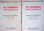 XII Congresso Nazionale. Relazione del Presidente Paolo Bonomi. Vol. I. Parte generale. Vol. II. Documentazione statistica. Roma 15-16-17 aprile 1958