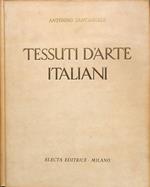 Tessuti d'arte italiani. Dal XII al XVIII secolo
