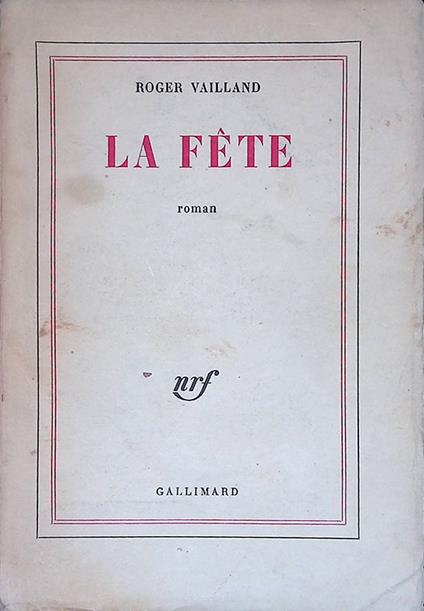La Fete - Roger Vailland - copertina