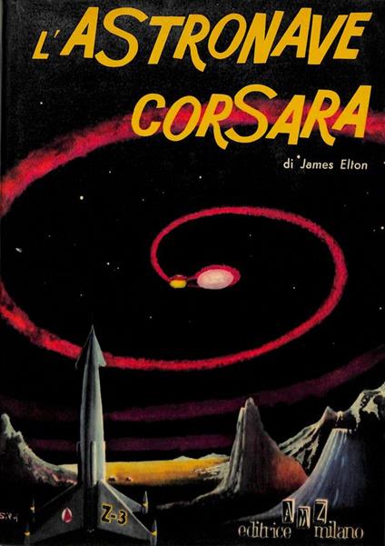 L' astronave corsara - James Elton - copertina