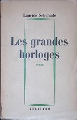 Les grandes horloges