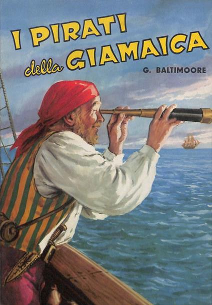 I pirati della Giamaica - G. Baltimoore - copertina