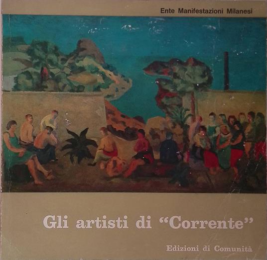Gli artisti di Corrente - Marco Valsecchi - copertina