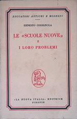 Le scuole nuove e i loro problemi