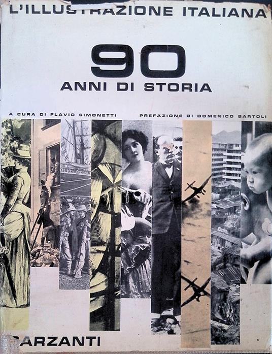 L' illustrazione italiana. 90 anni di storia - Flavio Simonetti - copertina